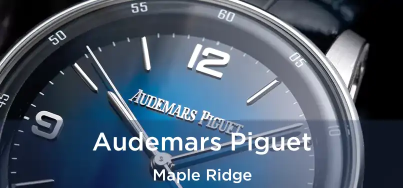  Audemars Piguet Maple Ridge